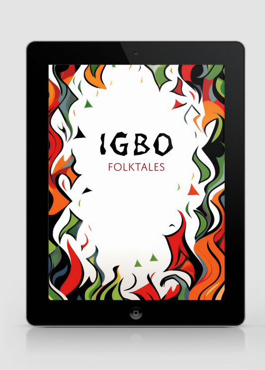 Igbo Folktales Vol. 1: All of You